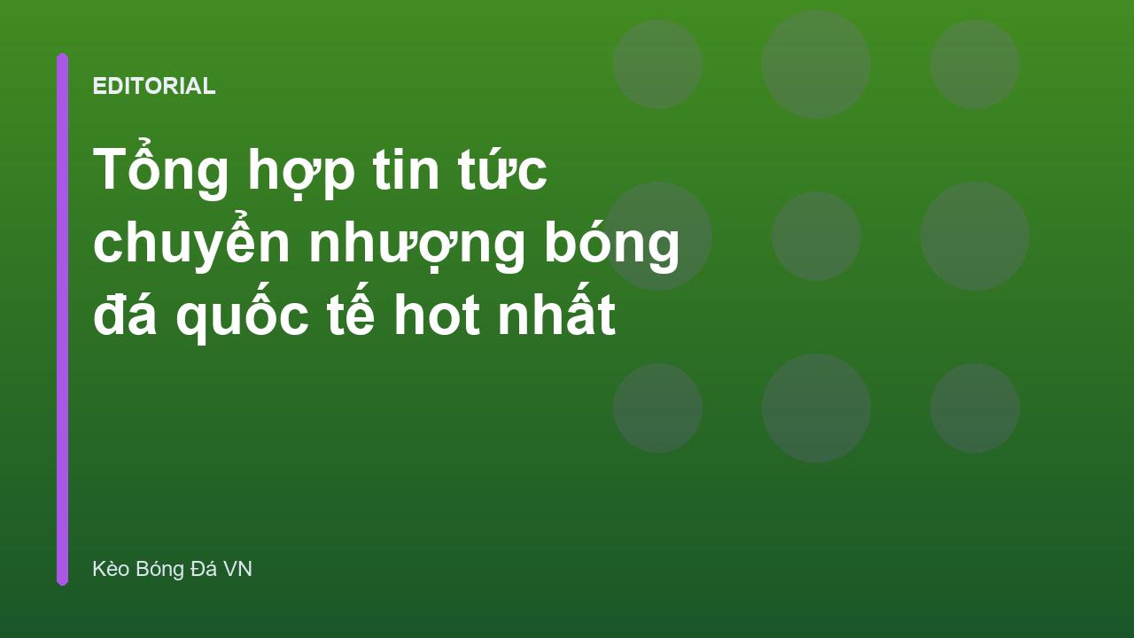 Cầu thủ bóng đá trên sân cỏ trong kỳ chuyển nhượng
